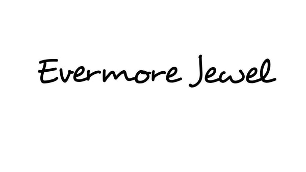 Evermore Jewel